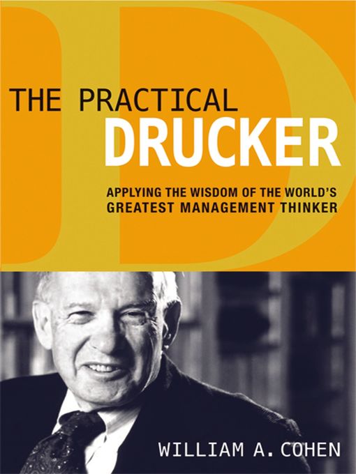 Title details for The Practical Drucker by William Cohen - Available